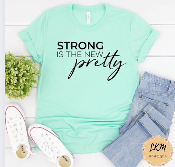 Strong is the new pretty