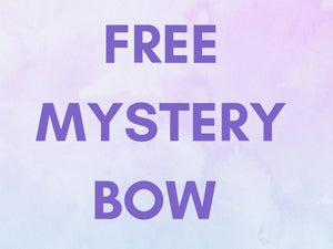 Free mystery bow with purchase (today only)