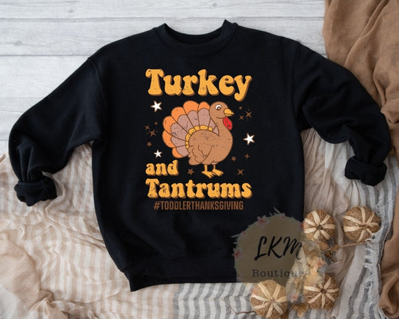 Turkey and tantrums